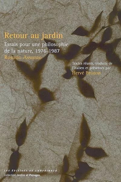 Rosario Assunto ; Hervé Brunon (ed.)